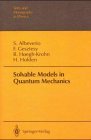 Solvable Models in Quantum Mechanics (Theoretical and Mathematical Physics)