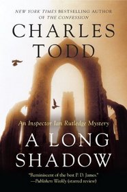 A Long Shadow (Inspector Ian Rutledge, Bk 8)