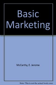 Basic Marketing: Australian Edition: A Managerial Approach
