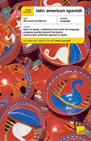 Latin-American Spanish (Teach Yourself Languages)