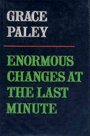 Enormous changes at the last minute;: Stories