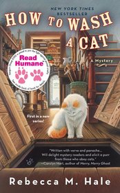 How to Wash a Cat (Cats and Curios, Bk 1)