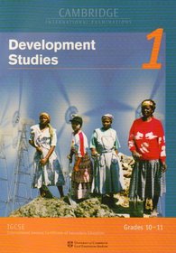 IGCSE Development Studies Module 1 (Cambridge Open Learning Project in South Africa)