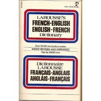 Larousse's French - English, English - French Dictionary