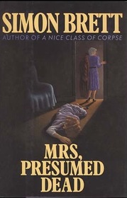 Mrs, Presumed Dead (Mrs. Pargeter, Bk 2)