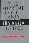 The Supreme Court and Juvenile Justice