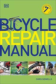 Bicycle Repair Manual, Seventh Edition