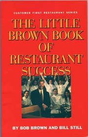 The Little Brown Book of Restaurant Success
