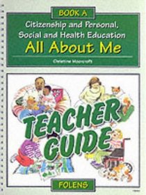 All About Me: Citizenship and Personal, Social and Health Education: Book A