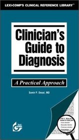 Clinician's Guide to Diagnosis: A Practical Approach