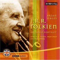 J. R. R. Tolkien - An Audio Portrait. 2 CDs