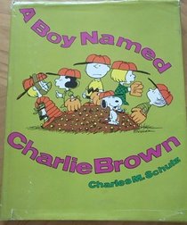 A Boy Named Charlie Brown