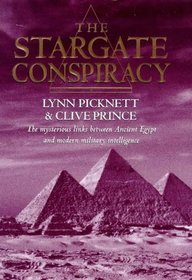 The stargate conspiracy: Revealing the truth behind extraterrestrial contact, military intelligence and the mysteries of ancient Egypt