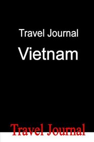 Travel Journal Vietnam