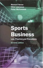 Sports Business: Law, Practice, Precedents