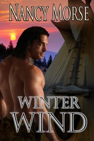 Winter Wind (Native American Wild Wind Series) (Volume 2)