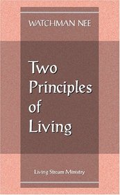 Two Principles of Living (10 Pack)