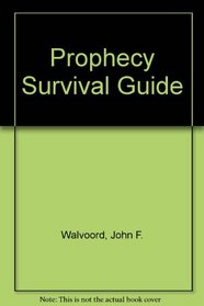 Prophecy Survival Guide