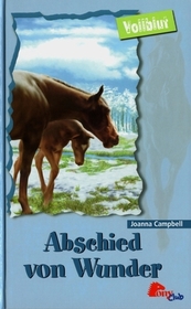 Abschied von Wunder (Without Wonder) (Thoroughbred, Bk 36) (German Edition)