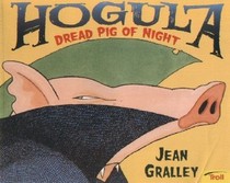 Hogula, Dread Pig of Night