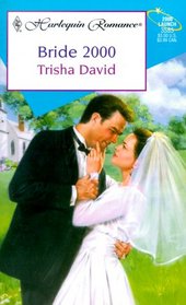 Bride 2000 (Harlequin Romance, No 3585)