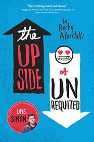 The Upside of Unrequited (Simonverse, Bk 2)