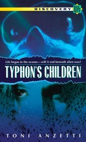 Typhon's Children (Typhon, Bk 1)