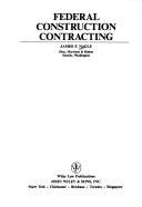Federal Construction Contracting (Construction Law Library)