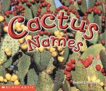 Cactus Names (Science Emergent Readers)