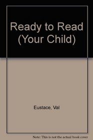 Ready to Read (Your Child)
