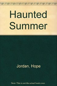 Haunted Summer