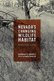 Nevada's Changing Wildlife Habitat: An Ecological History