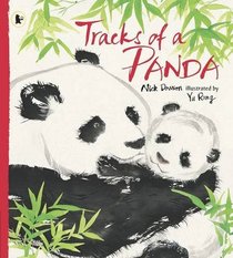 Tracks of a Panda (Nature Storybooks)