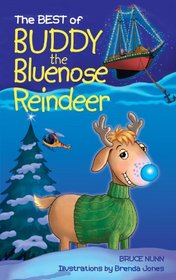 The Best Of Buddy The Bluenose Reindeer