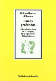 Raices profundas / Deep Roots (Spanish Edition)