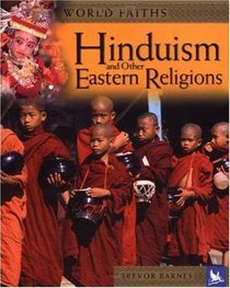 Hinduism and Other Eastern Religions (World Faiths)