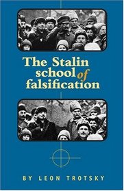 The Stalin School of Falsification,