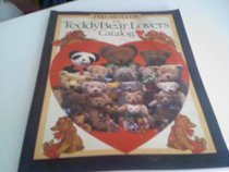 The Teddy Bear Lovers Catalog
