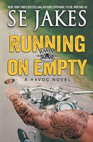 Running on Empty (Havoc, Bk 5)