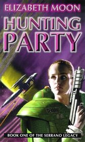 Hunting Party (Serrano Legacy, Bk 1)