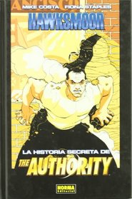 La historia secreta de The authority: Jack Hawksmoor (Spanish Edition)