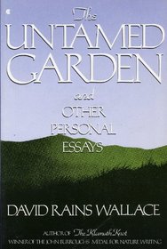 Untamed Garden and Other Personal Essays