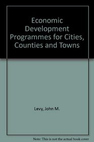 Economic Development Programmes for Cities, Counties and Towns