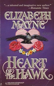 Heart of the Hawk (Harlequin Historical, No 291)