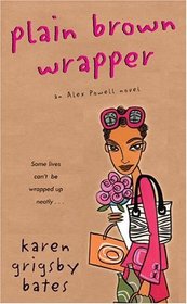 Plain Brown Wrapper : An Alex Powell Novel (Alex Powell Novels)