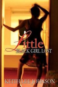 Little Black Girl Lost