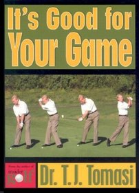 It's Good For Your Game