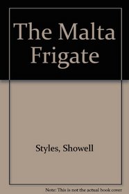 The Malta Frigate
