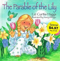 Parable Of The Lily