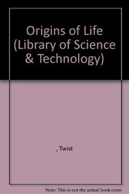 Origins of Life (Library of Science & Technology)